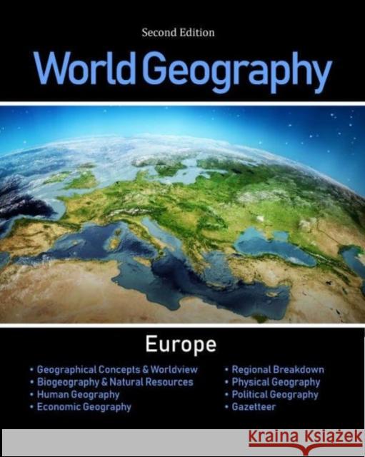 World Geography, Second Edition: Europe: Print Purchase Includes Free Online Access Salem Press 9781642654301 Salem Press