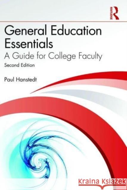 General Education Essentials Paul Hanstedt 9781642674859