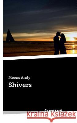 Shivers Andy Meeus 9781642680423 Not Avail
