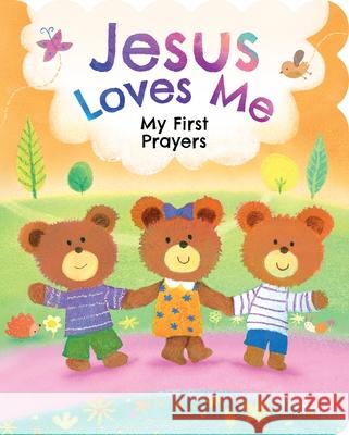 Jesus Loves Me: My First Prayers Virigina Biles Dubravka Kolanovic 9781642694550