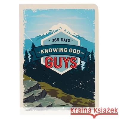 365 Days to Knowing God for Guys Devotional Christian Art Gifts 9781642728453 Christian Art Gifts Inc