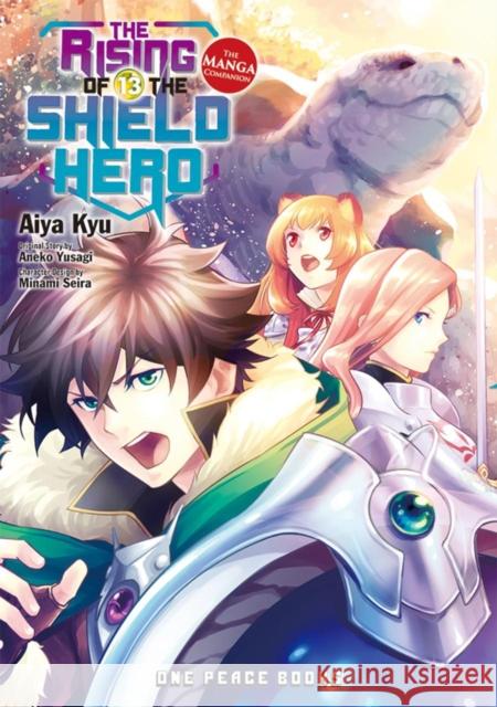 The Rising of the Shield Hero Volume 13: The Manga Companion Aneko Yusagi 9781642730616 Social Club Books