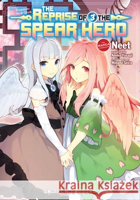 The Reprise of the Spear Hero Volume 03: The Manga Companion Aneko Yusagi 9781642730814 One Peace Books