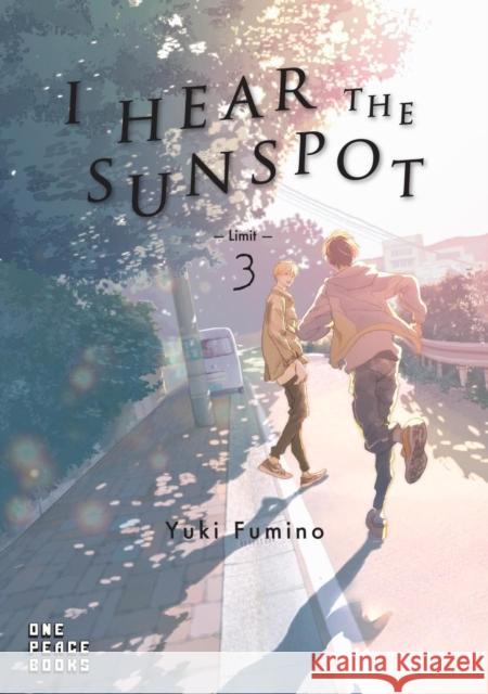 I Hear the Sunspot: Limit Volume 3 Yuki Fumino Stephen Kohler 9781642731033