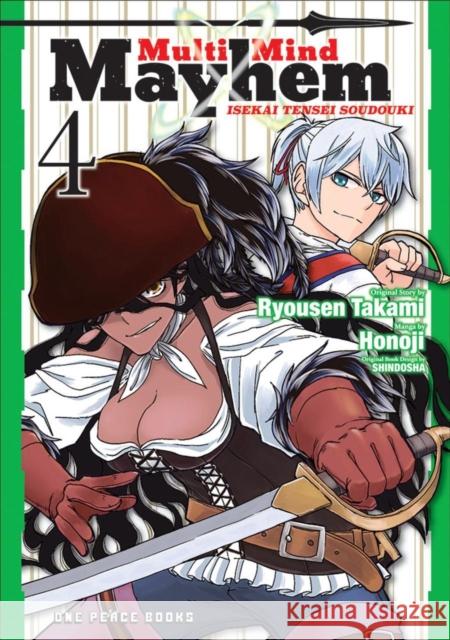 Multi-Mind Mayhem Volume 4: Isekai Tensei Soudouki Ryousen Takami Honoji                                   Matt Schley 9781642731705 Social Club Books