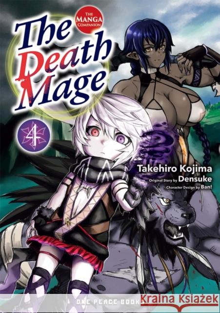 The Death Mage Volume 4: The Manga Companion Takehiro Kojima 9781642733464