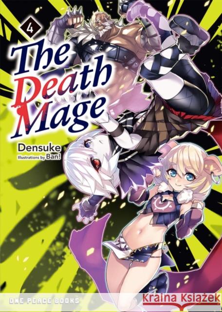 The Death Mage Volume 4 Densuke 9781642733488 Social Club Books