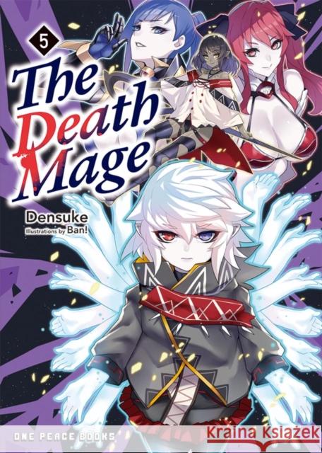 The Death Mage Volume 5 Densuke 9781642734027 Social Club Books