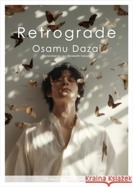 Retrograde Osamu Dazai 9781642735130 One Peace Books