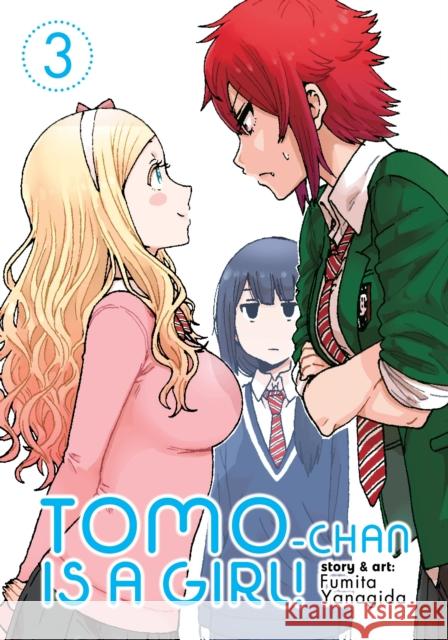 Tomo-Chan Is a Girl! Vol. 3 Fumita Yanagida 9781642750157