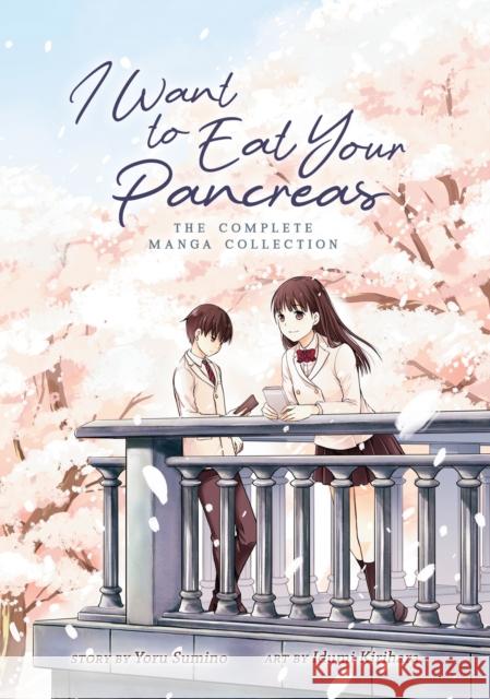 I Want to Eat Your Pancreas: The Complete Manga Collection Yoru Sumino 9781642750324 Seven Seas Entertainment, LLC