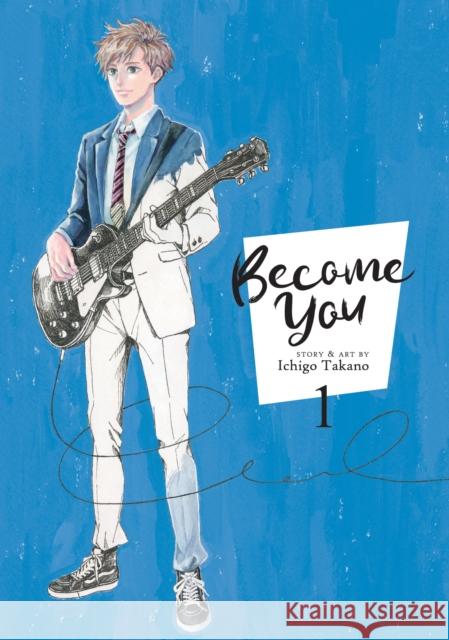 Become You Vol. 1 Takano, Ichigo 9781642756852 Seven Seas