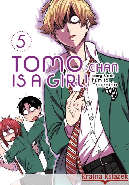 Tomo-Chan Is a Girl! Vol. 5 Fumita Yanagida 9781642757149 Seven Seas