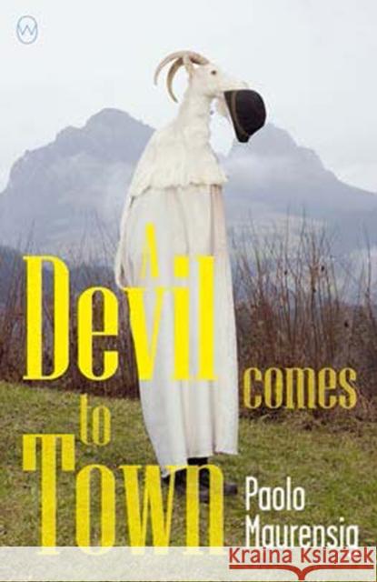 A Devil Comes to Town Paolo Maurensig 9781642860139