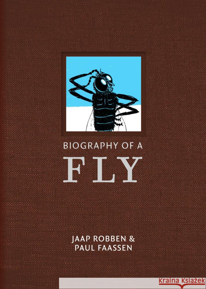 Biography of a Fly  9781642861242 World Editions