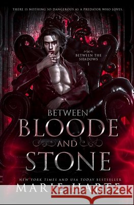 Between Bloode and Stone Marie Harte 9781642920642