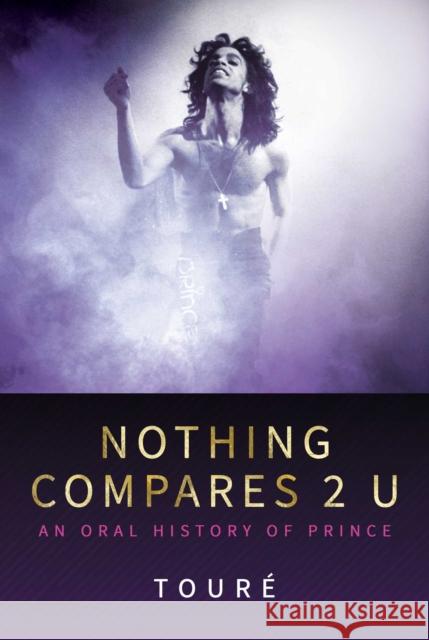 Nothing Compares 2 U: An Oral History of Prince Tour 9781642939187 Permuted Press