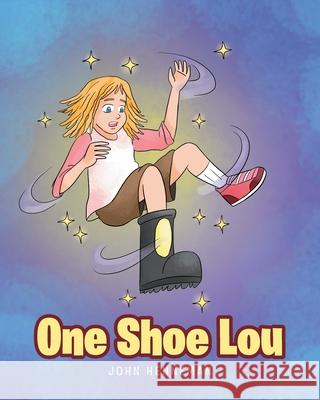 One Shoe Lou John Henneman 9781642998368