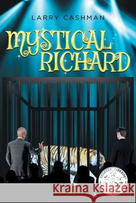 Mystical Richard Larry Cashman 9781643007496