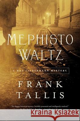 Mephisto Waltz Tallis, Frank 9781643130507 Pegasus Books