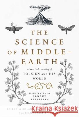 The Science of Middle Earth Lehoucq, Roland 9781643136165 Pegasus Books