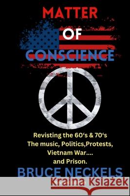 Matter of Conscience Bruce Neckels 9781643162362 Bruce Neckels