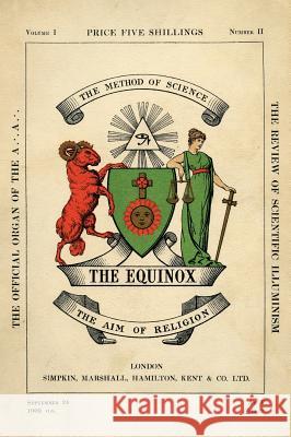 The Equinox: Keep Silence Edition, Vol. 1, No. 2 Aleister Crowley, Scott Wilde 9781643167800 Scott Wilde
