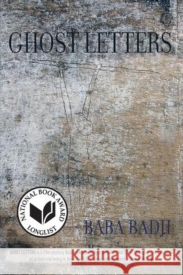 Ghost Letters Baba Badji 9781643171968 Parlor Press