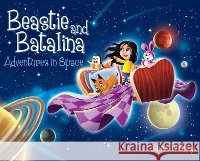 Beastie and Batalina Saira Valley 9781643180441 Imperium Publishing