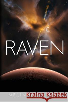 Raven Hipple Melinda B Hipple 9781643180816 Imperium Publishing