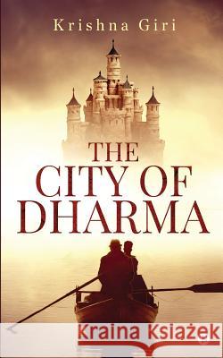 The City of Dharma Krishna Giri 9781643243481