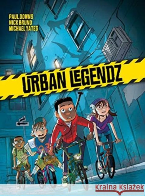 Urban Legendz Nick Bruno 9781643375014 Humanoids, Inc