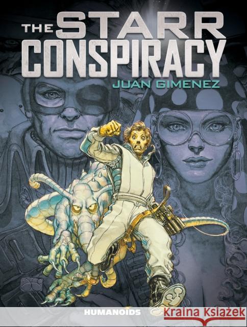 The Starr Conspiracy Juan Gimenez 9781643376080