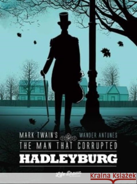 Mark Twain's The Man That Corrupted Hadleyburg Mark Twain 9781643378336