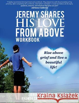Jeremy Shares His Love From Above Workbook Logue, Jeremy 9781643399676