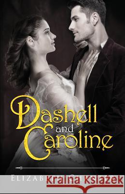 Dashell and Caroline Elizabeth Chanter 9781643453309 Stratton Press