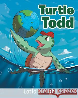 Turtle Todd Leticia Pugh 9781643498065 Christian Faith Publishing, Inc