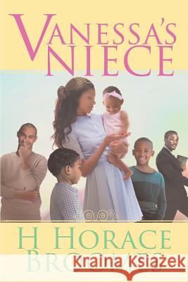 Vanessa's Niece H Horace Broomes   9781643502557 Page Publishing, Inc.