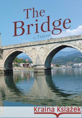 The Bridge Traven 9781643505176