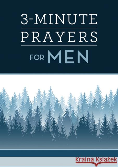3-Minute Prayers for Men Tracy M. Sumner 9781643520438 Barbour Publishing