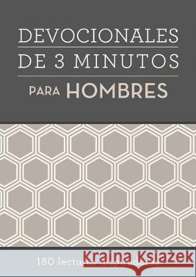 Devocionales de 3 Minutos Para Hombres: 180 Lecturas Inspiradoras Compiled by Barbour Staff 9781643522661 Barbour Publishing