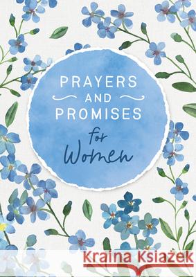 Prayers and Promises for Women Toni Sortor 9781643527307 