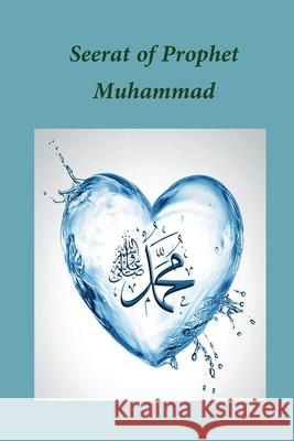 Seerat of Prophet Muhammad Ibn Ishaq 9781643543611