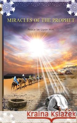 Miracles of the Prophet Ibn Katheer 9781643544038 Al-Azhar (Cairo, Egypt)