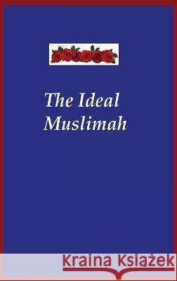 The Ídeal Muslímah Hafiz Kathir 9781643544458