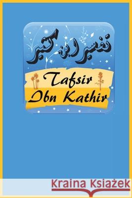 Tafsir Ibn Kathir Juz Amma Ibn Kathir 9781643545332 International Publishing House