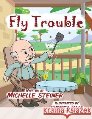 Fly Trouble Michelle Steiner 9781643673134