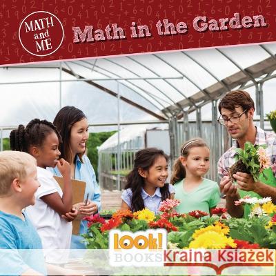 Math in the Garden Joanne Mattern 9781643711379