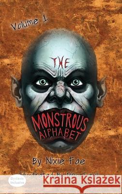 The Monstrous Alphabet Fae, Nixie 9781643722757 MacLaren-Cochrane Publishing