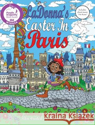 LaDonna's Easter in Paris Gordon Biddle, Kimberly a. 9781643723952